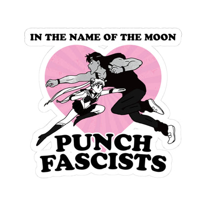 in the name of the moon, punch fascists sticker